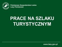 Prace przy szlaku turystycznym