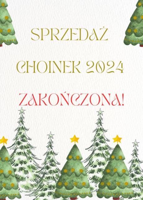 SPRZEDAŻ CHOINEK ZAKOŃCZONA